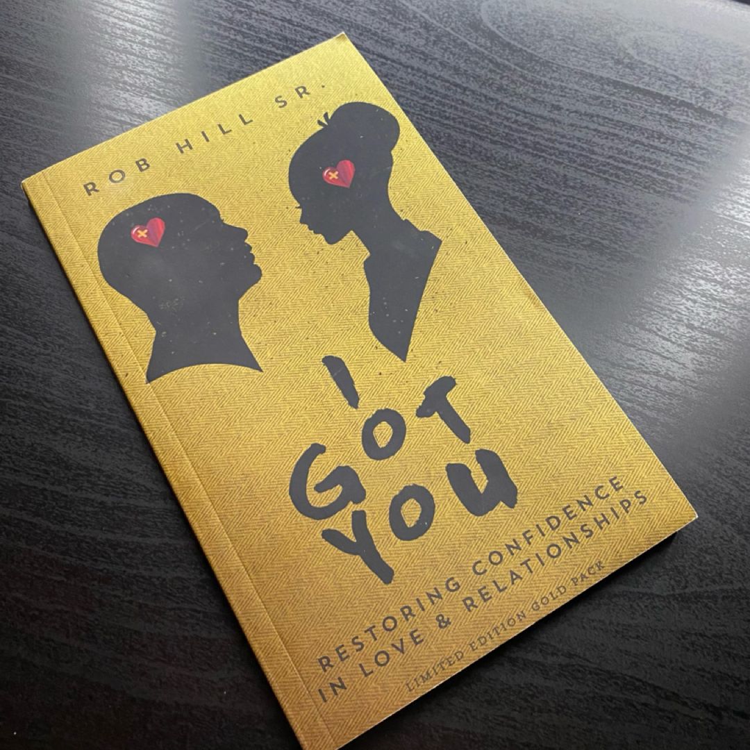 I Got You