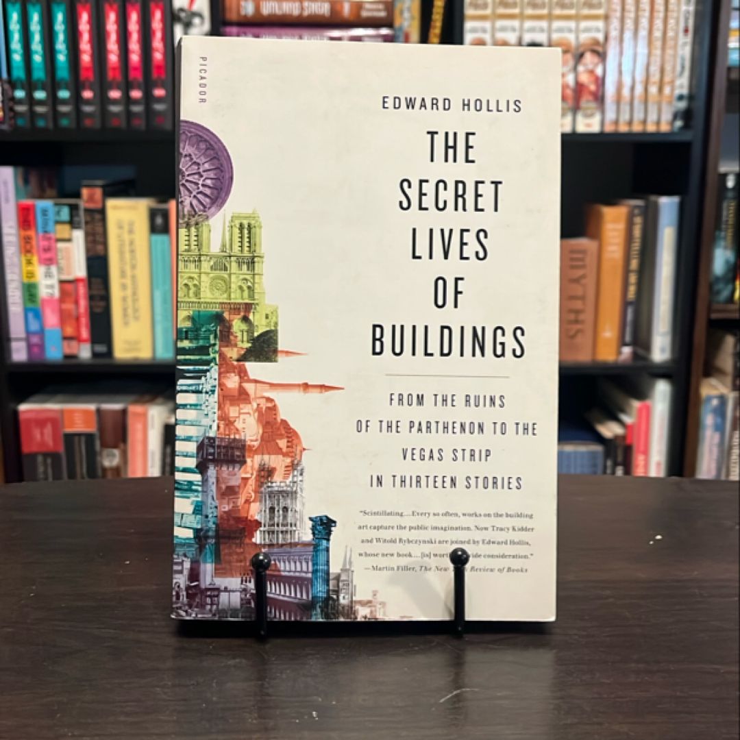 The Secret Lives of Buildings