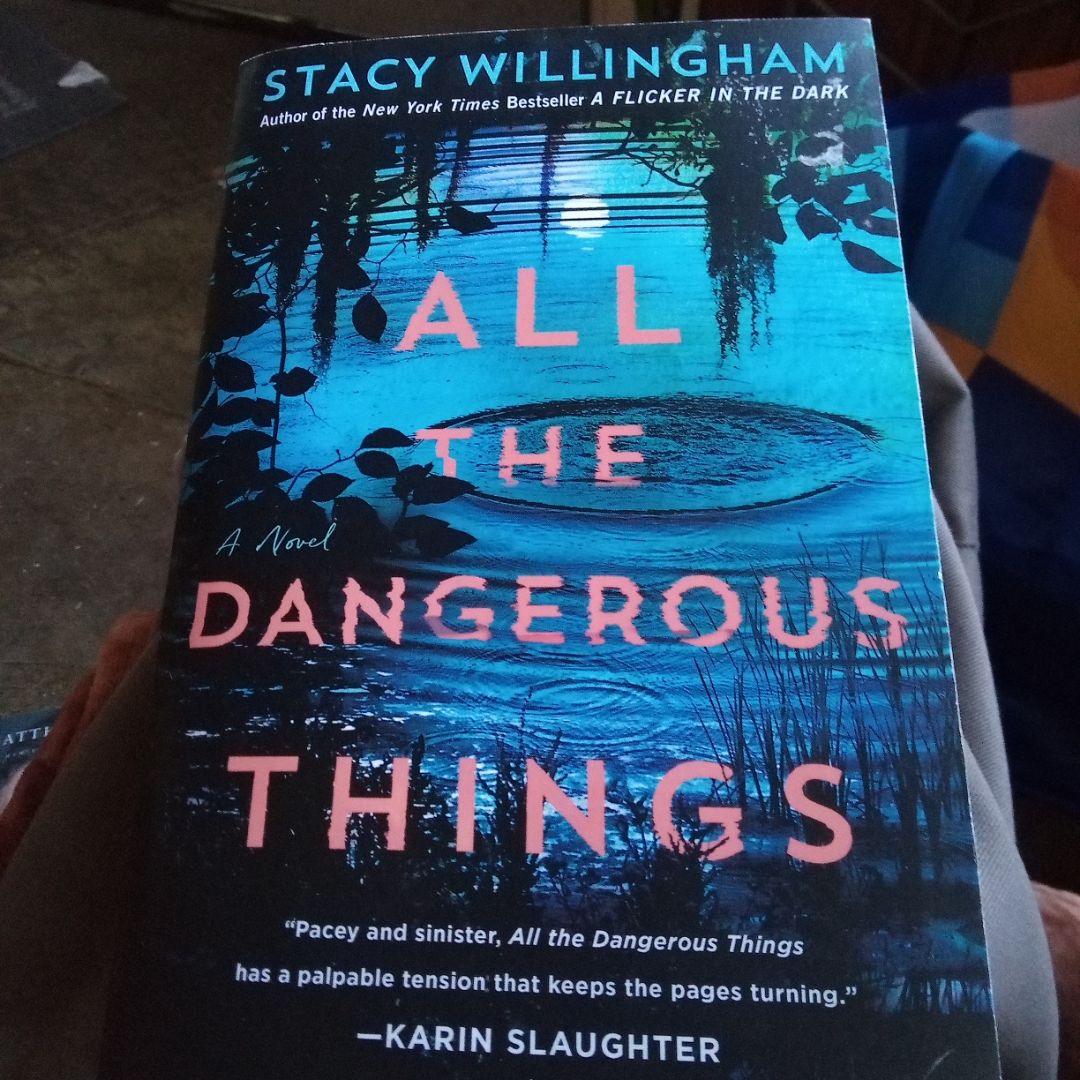 All the Dangerous Things