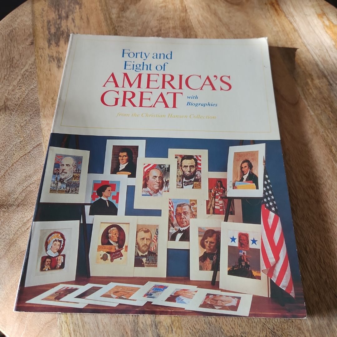 Forty and Eight of America's Great 