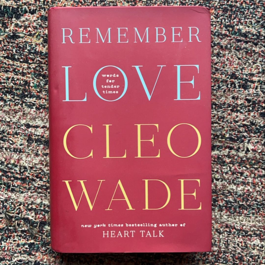 Remember Love