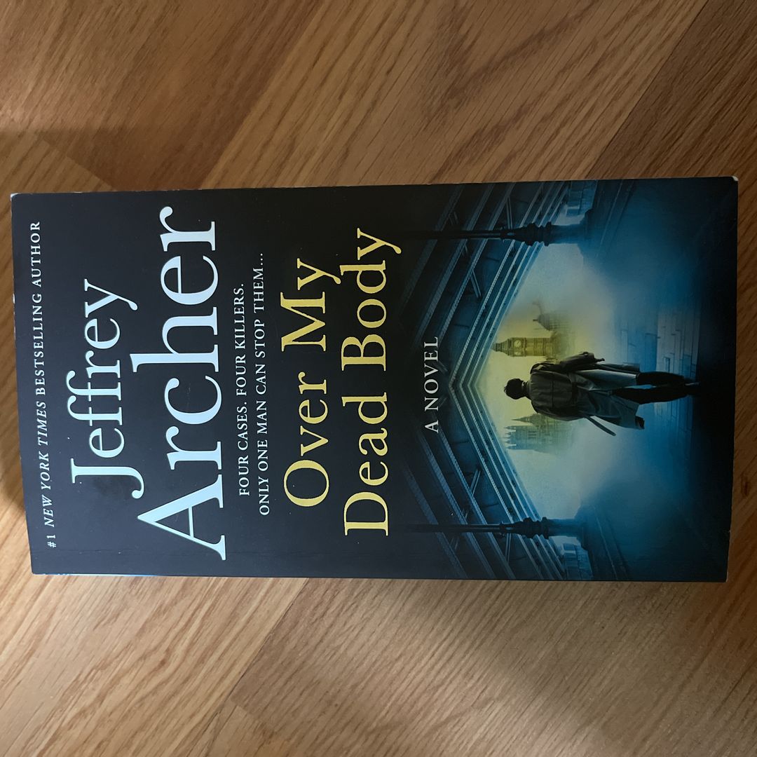 Over My Dead Body (William Warwick Novels)