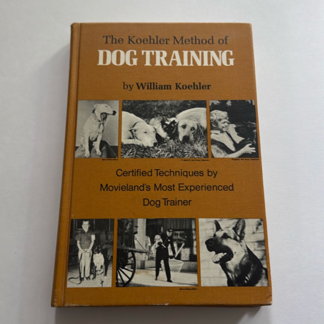 The Koehler Method of Dog Training