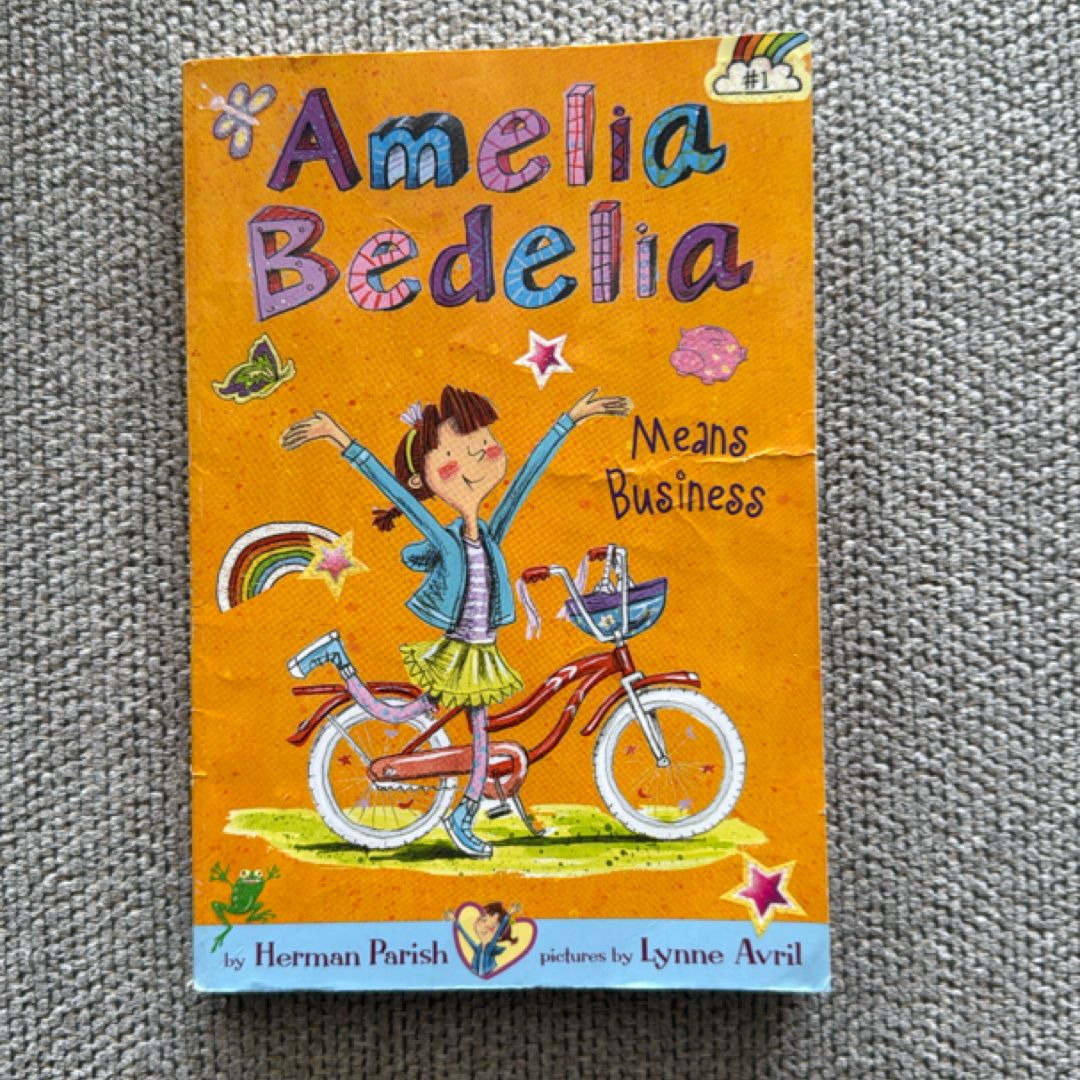 Amelia Bedelia Chapter Book #1: Amelia Bedelia Means Business
