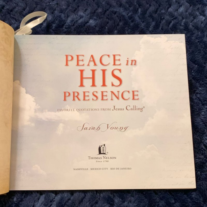 Peace in His Presence: Favorite Quotations from Jesus Calling