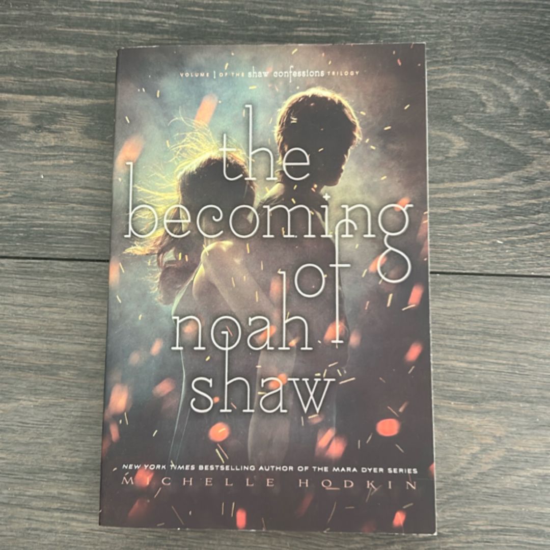 The Becoming of Noah Shaw