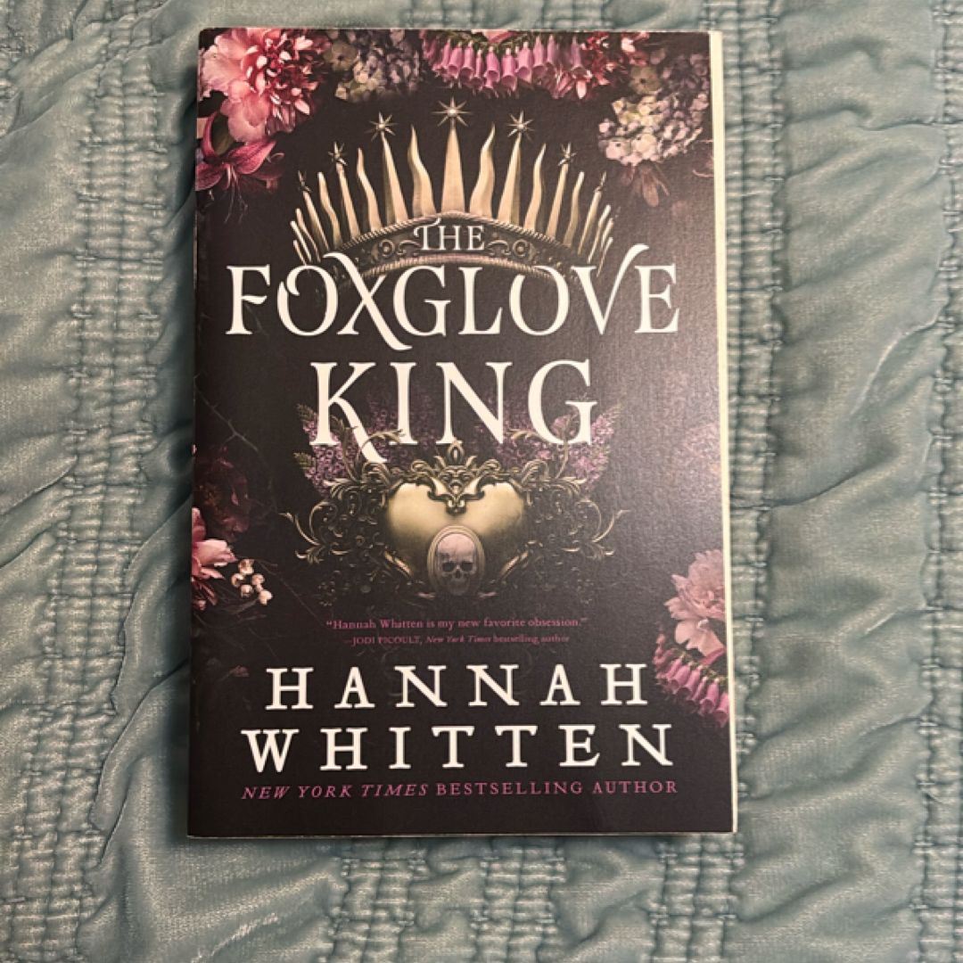 The Foxglove King