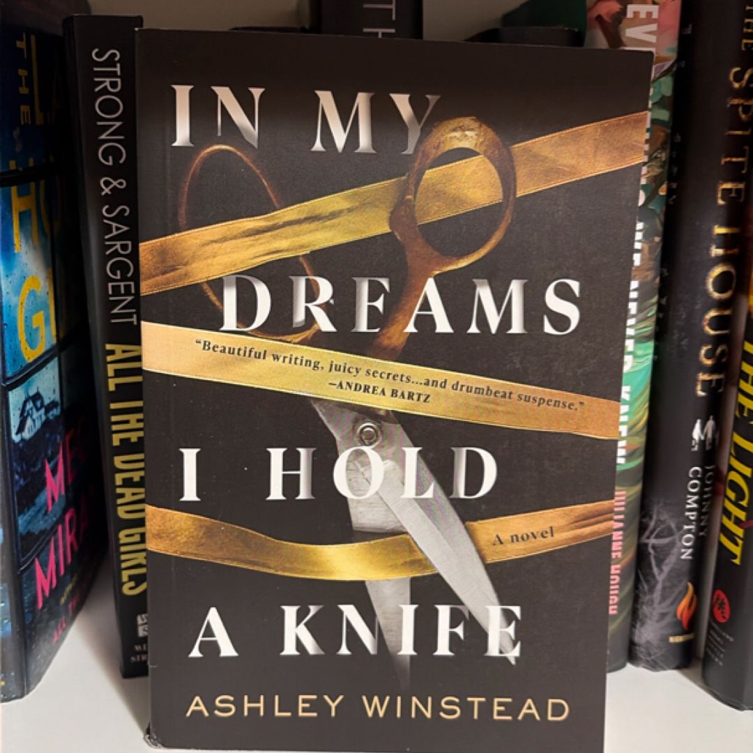 In My Dreams I Hold a Knife