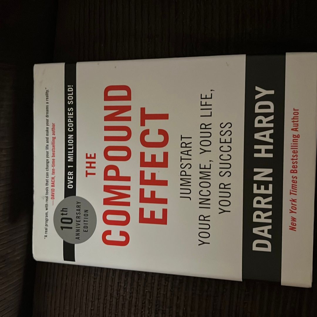 The Compound Effect (10th Anniversary Edition)