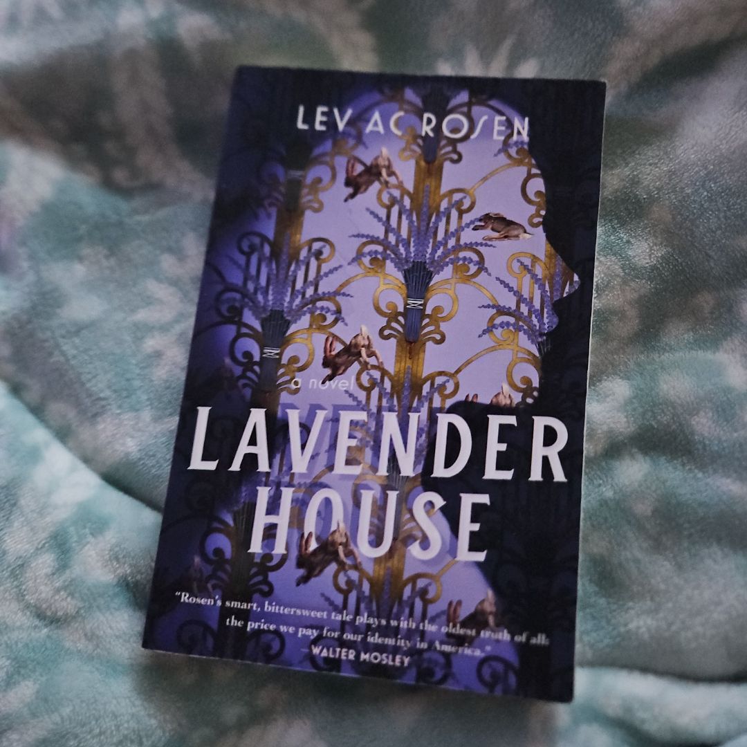Lavender House by Lev Ac Rosen