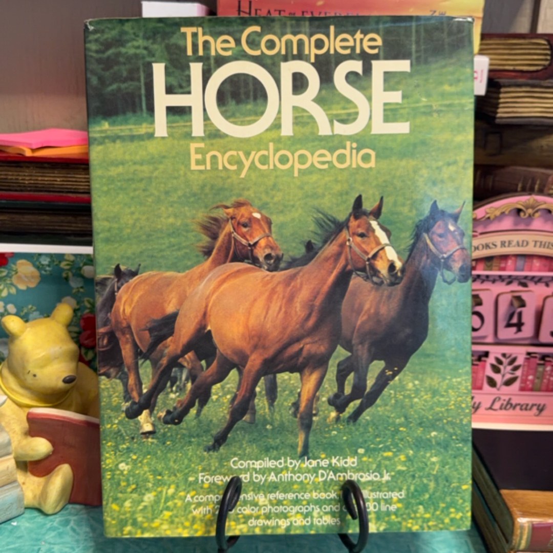 Complete Horse Encyclopedia