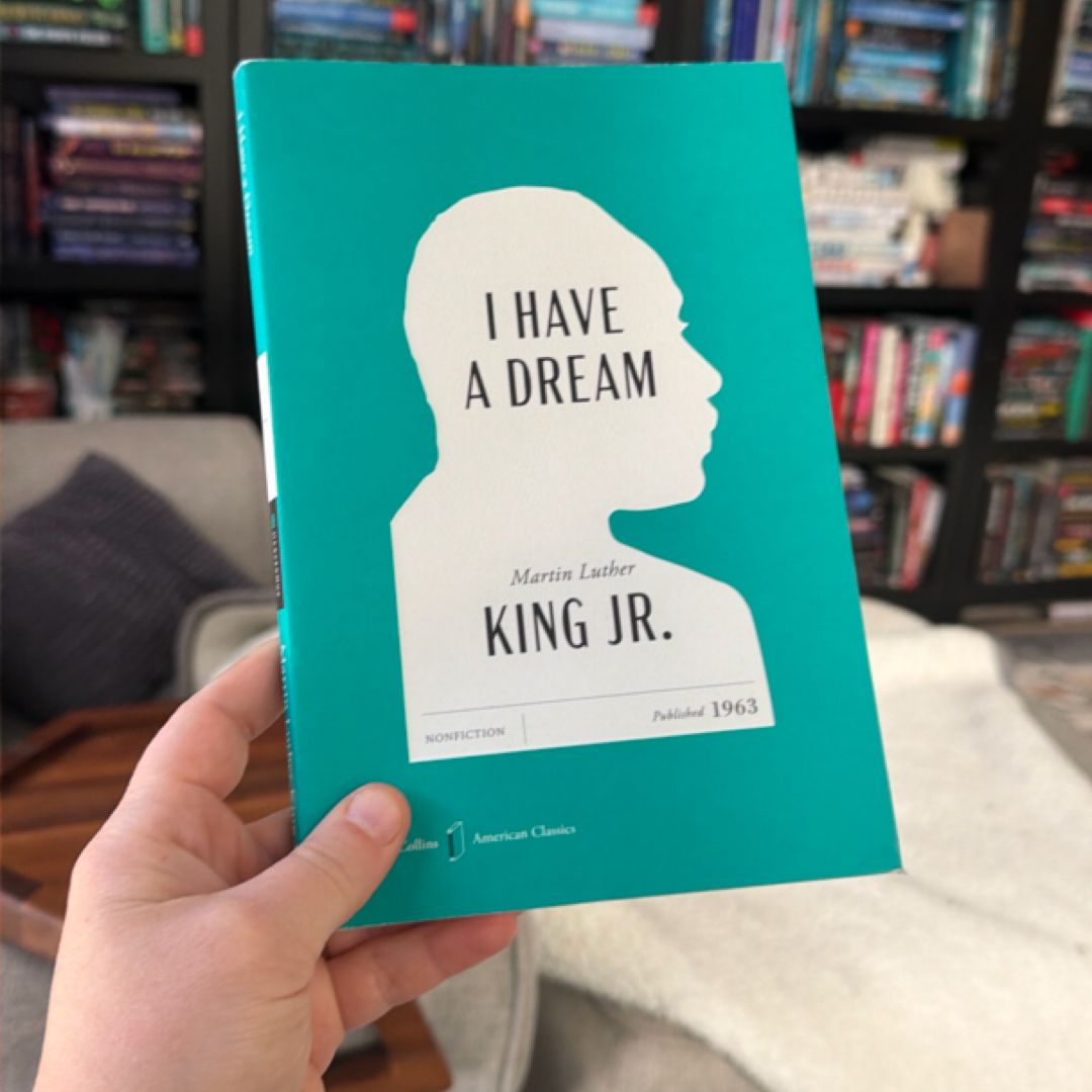 I Have a Dream American Classics Edition
