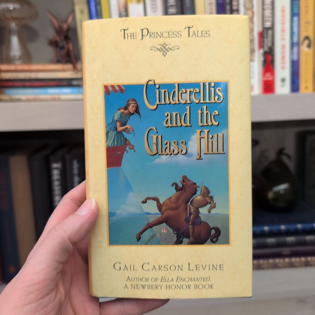 Cinderellis and the Glass Hill