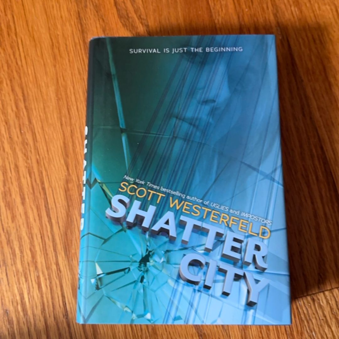 Shatter City