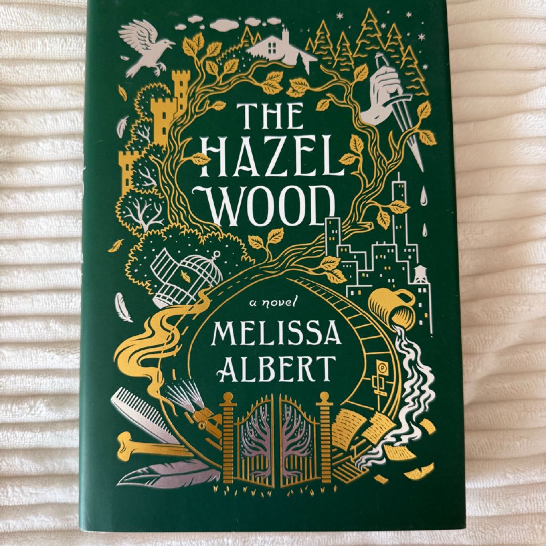 The Hazel Wood: A Novel