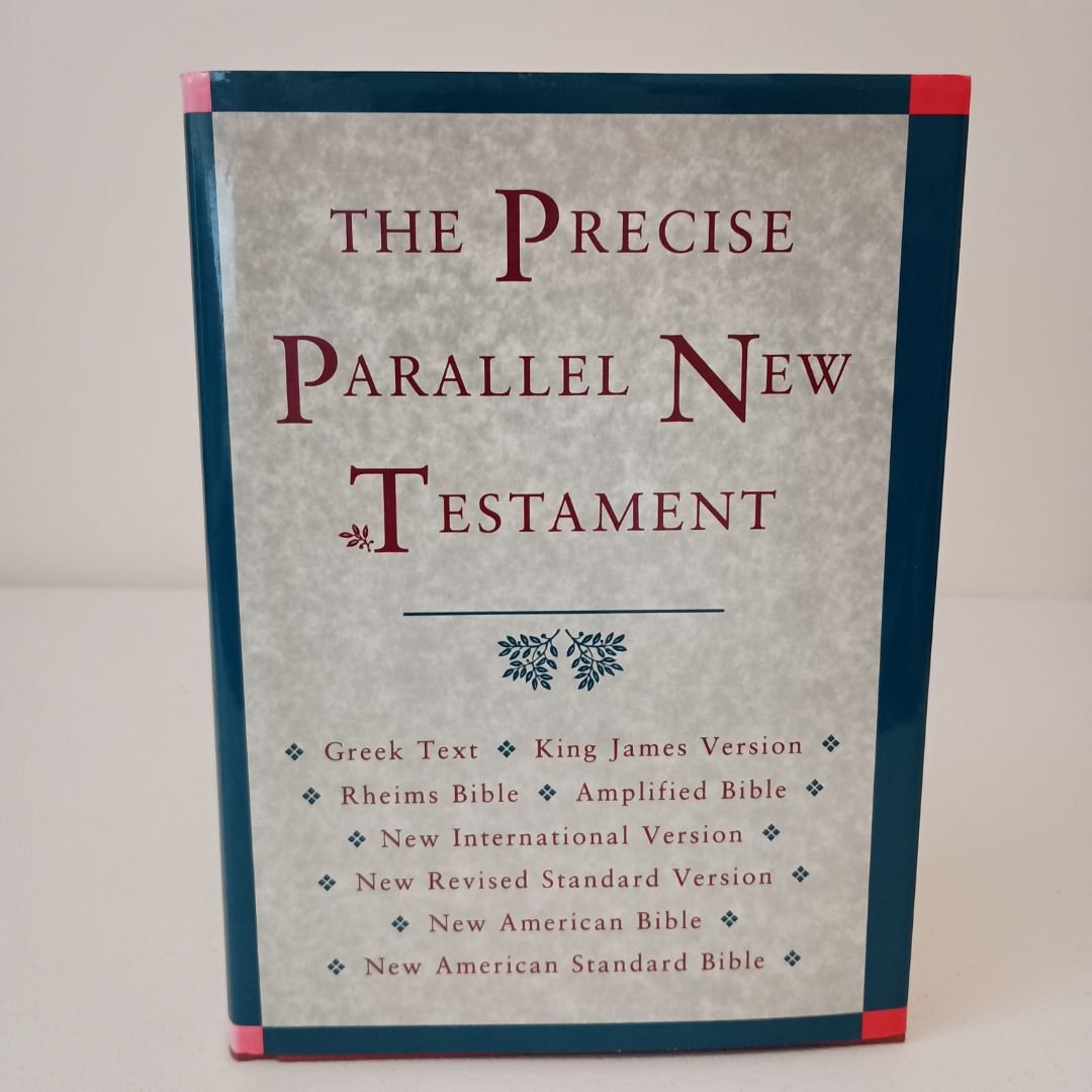 The Precise Parallel New Testament by John R. Kohlenberger, Hardcover ...