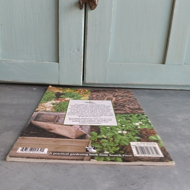 Garden Organic Guide to Compost by P. Pears
