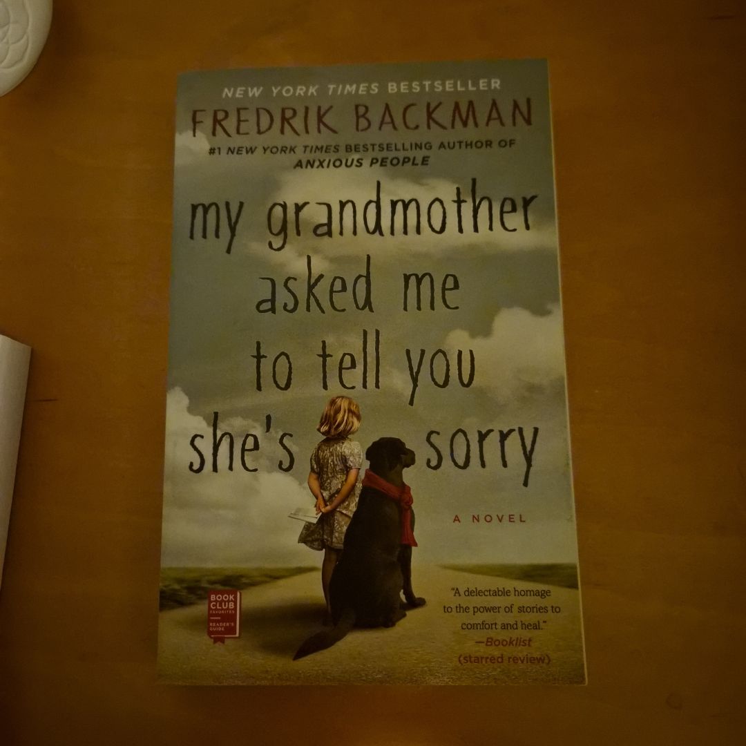 My Grandmother Asked Me to Tell You She's Sorry