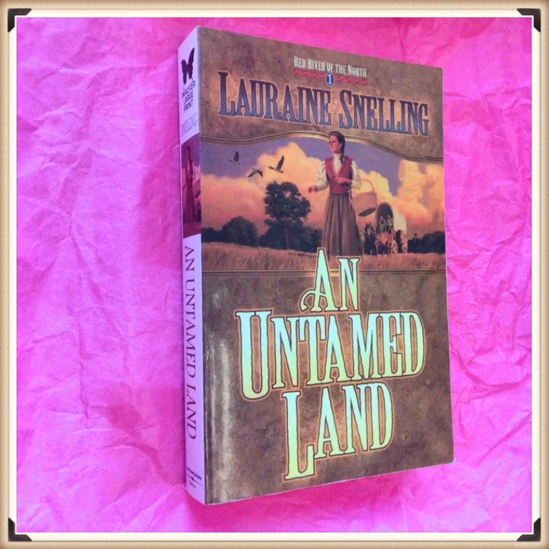 An Untamed Land
