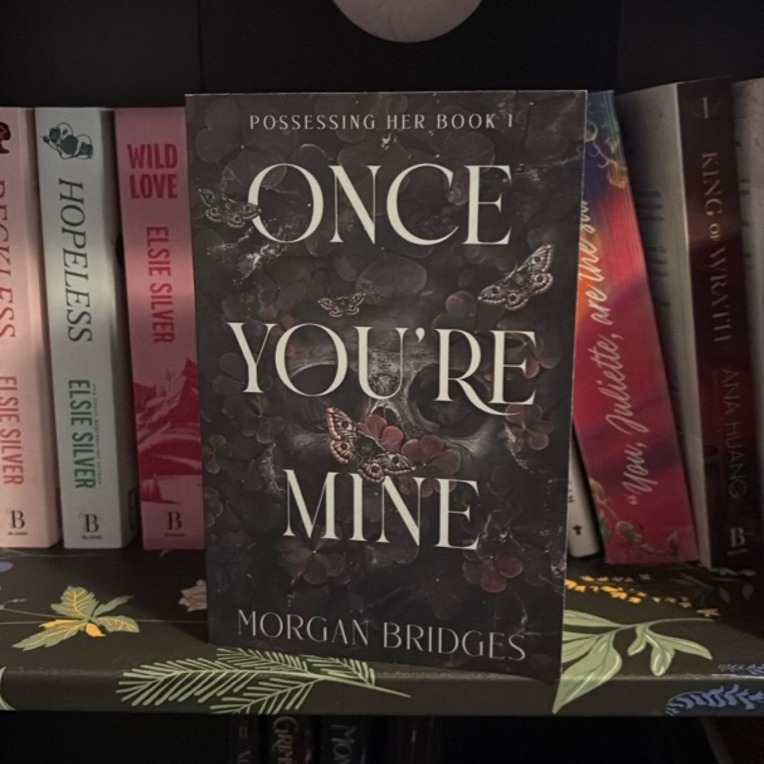 Once You're Mine