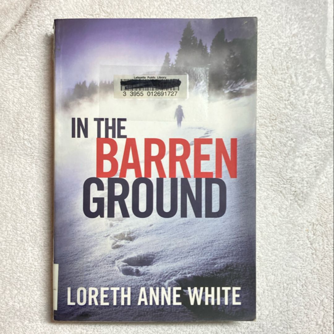 In the Barren Ground