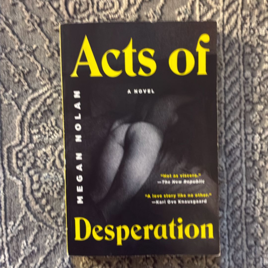 Acts of Desperation