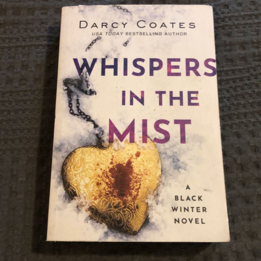 Whispers in the Mist