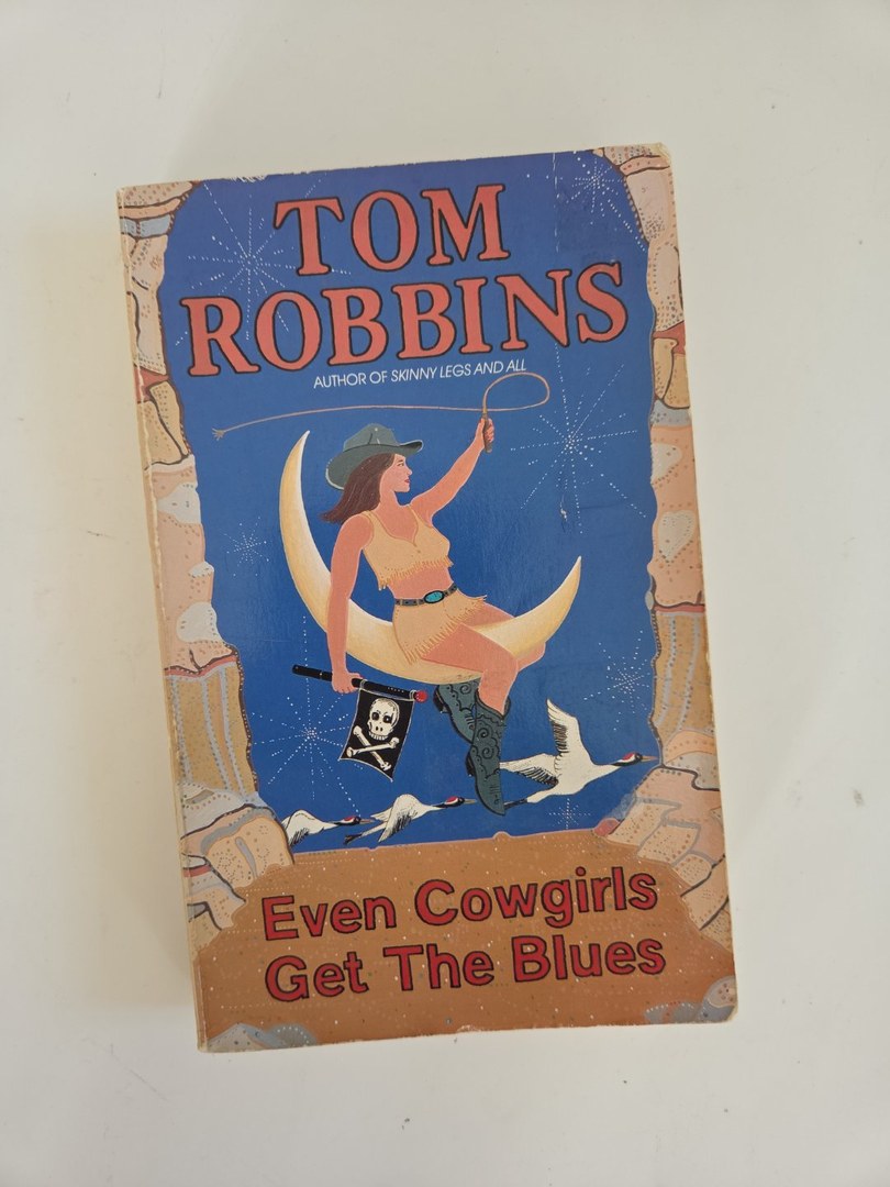 Even Cowgirls Get the Blues