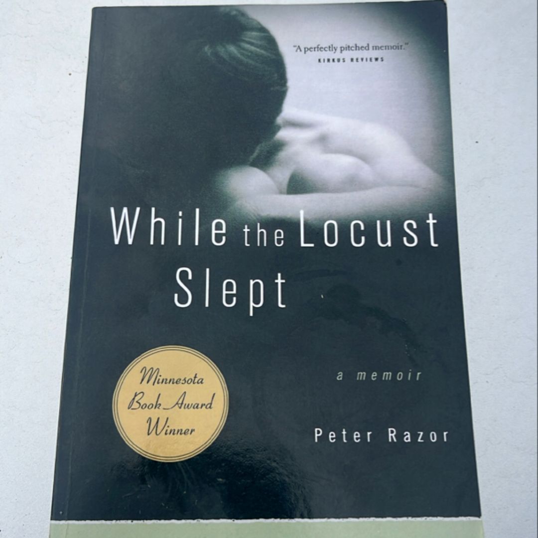 While the Locust Slept