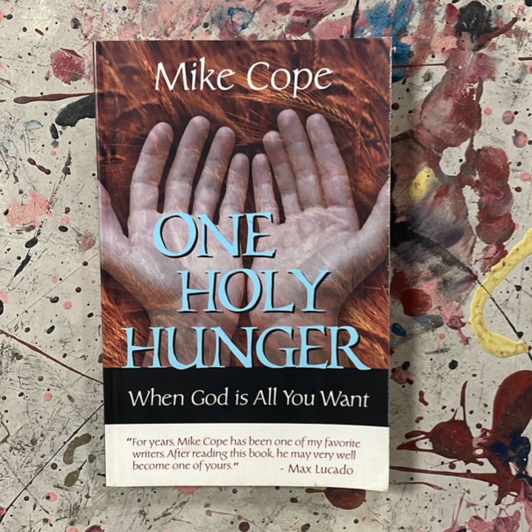 One Holy Hunger