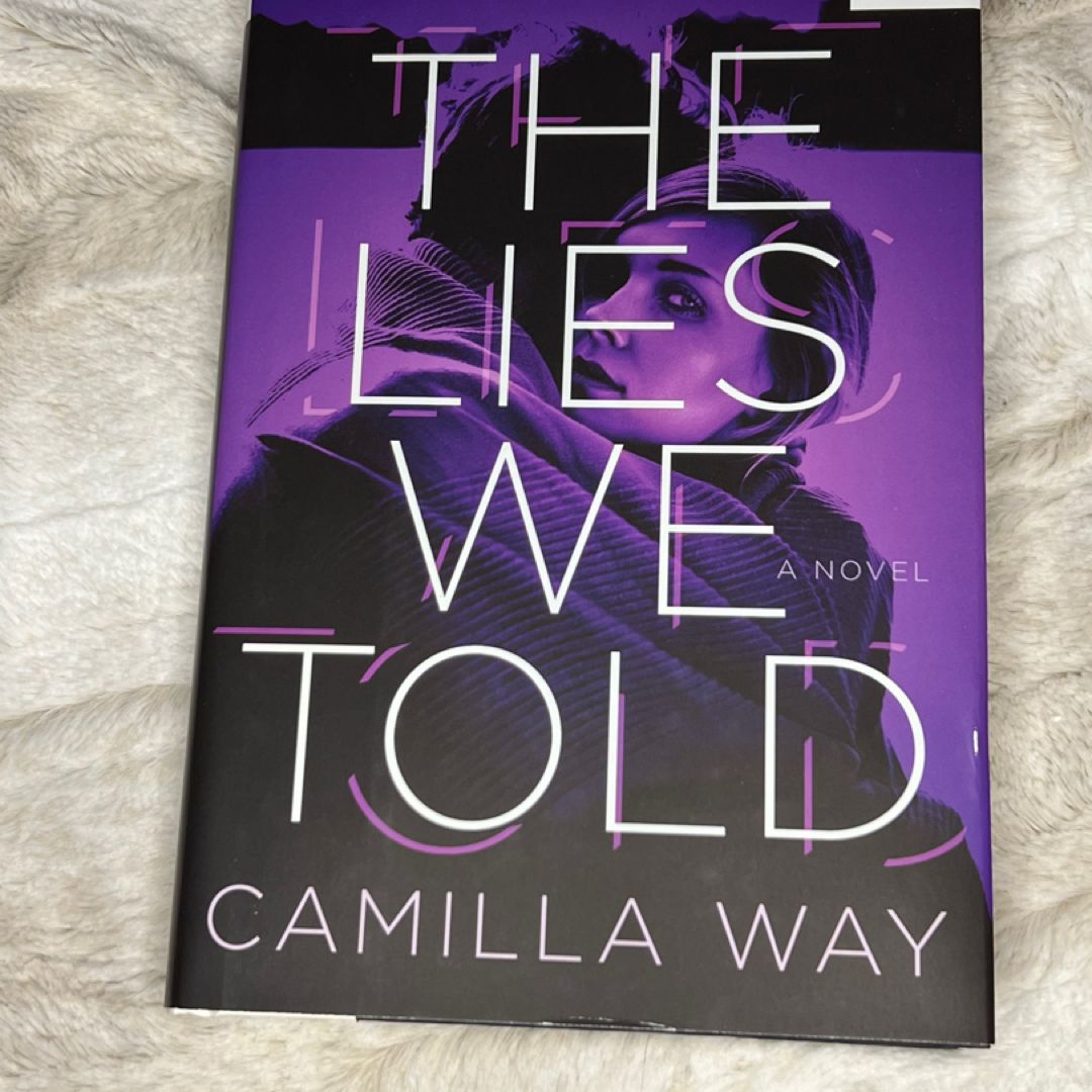 The Lies We Told