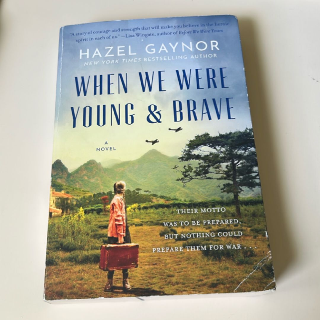 When We Were Young and Brave
