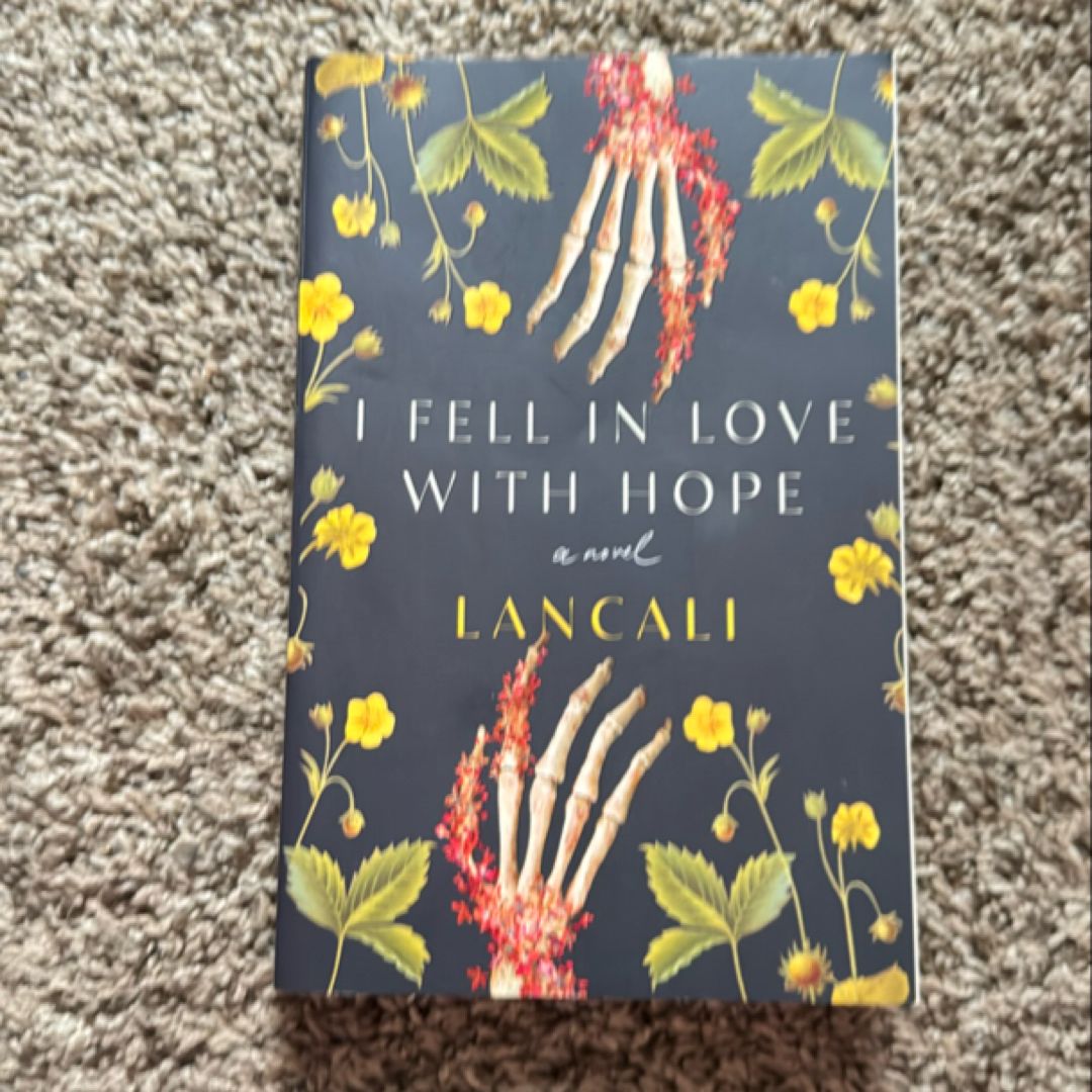 I Fell in Love with Hope