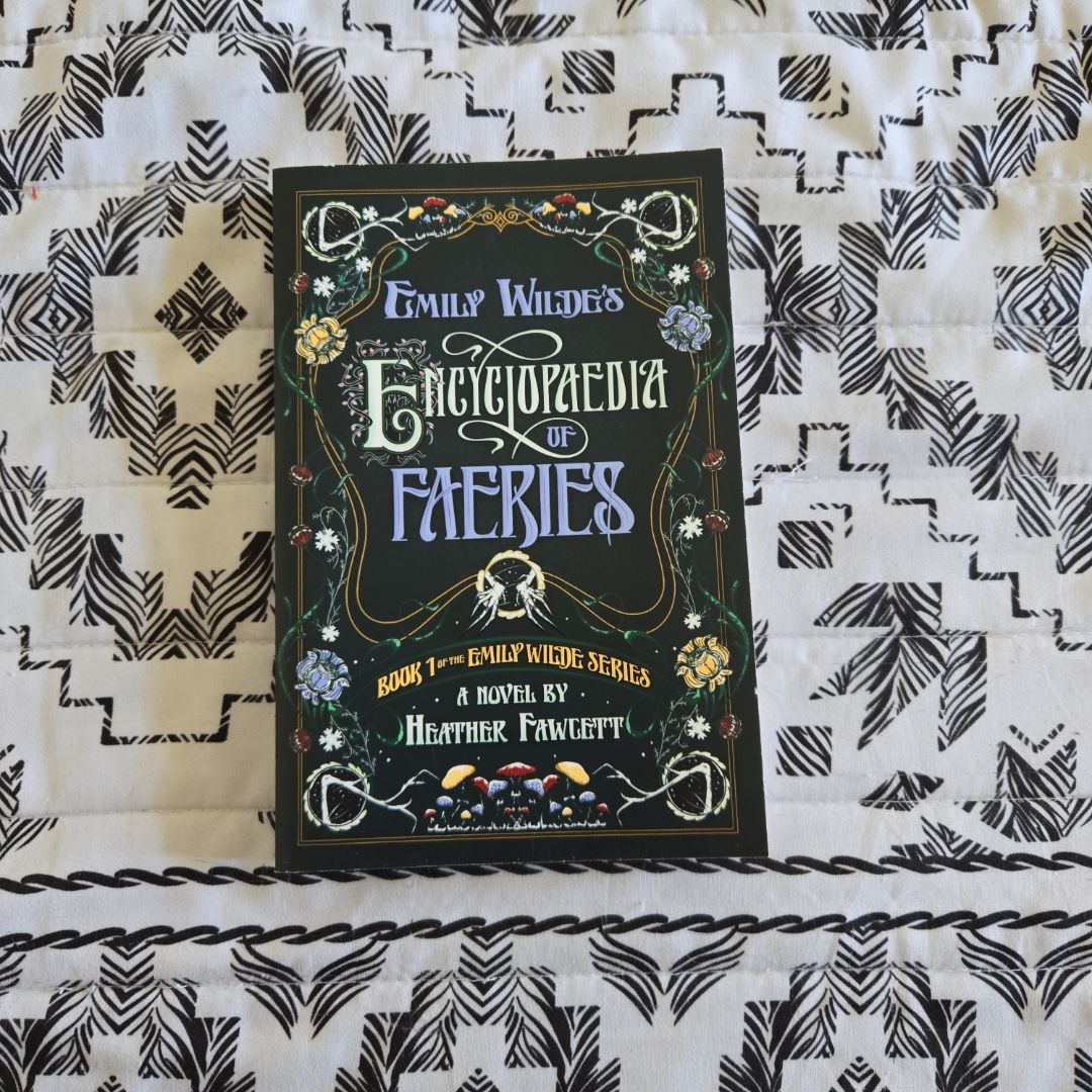 Emily Wilde's Encyclopaedia of Faeries