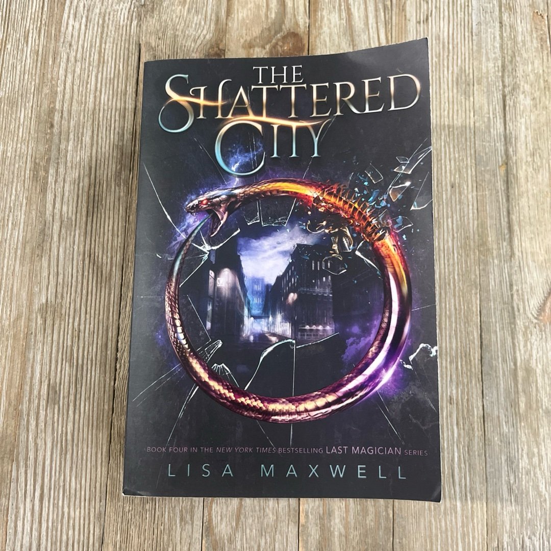 The Shattered City