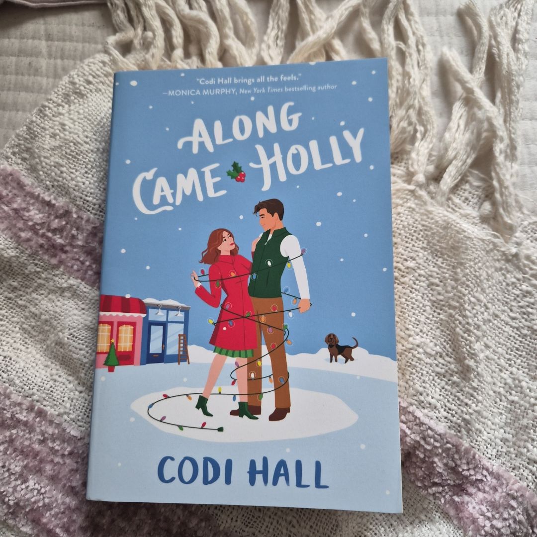 Along Came Holly