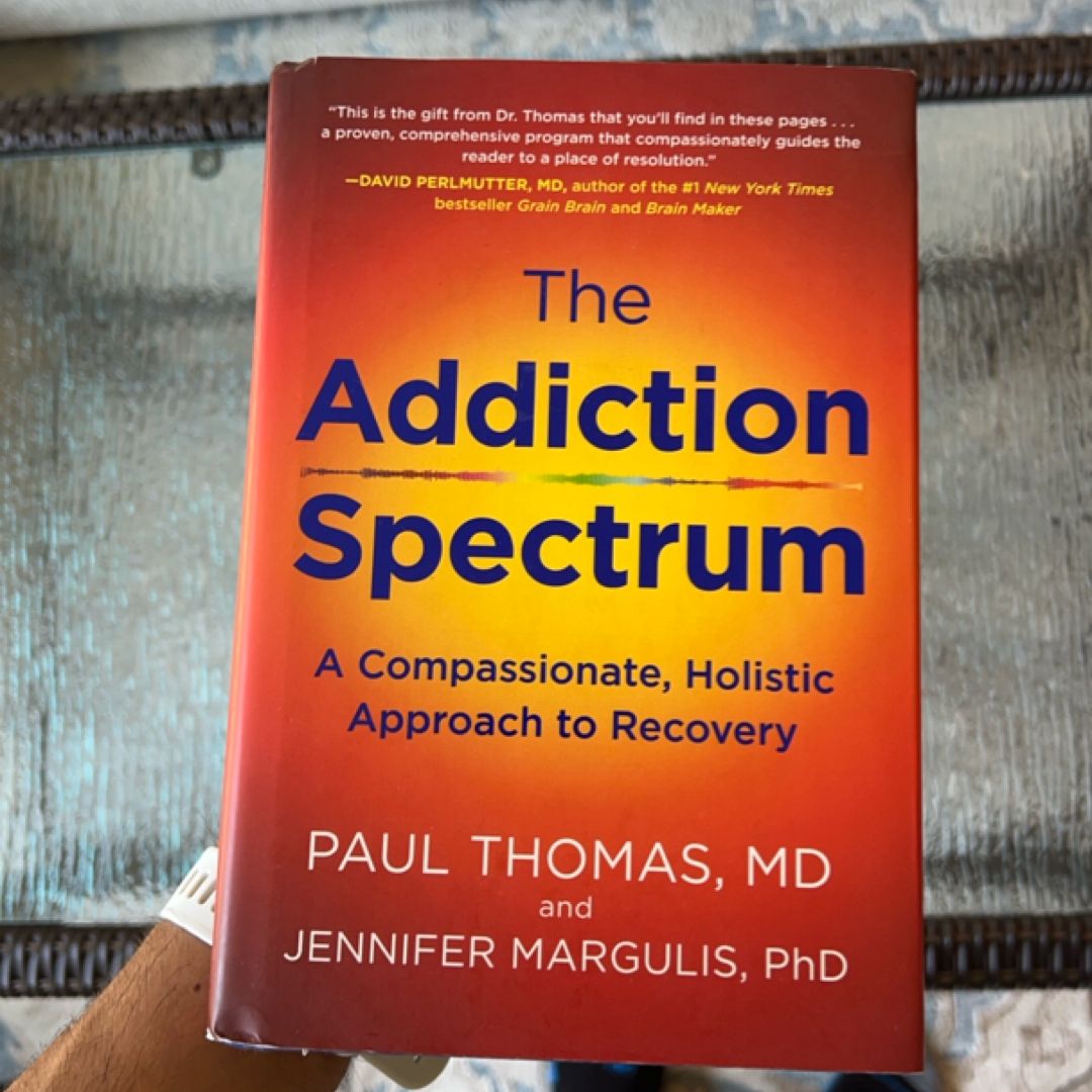The Addiction Spectrum