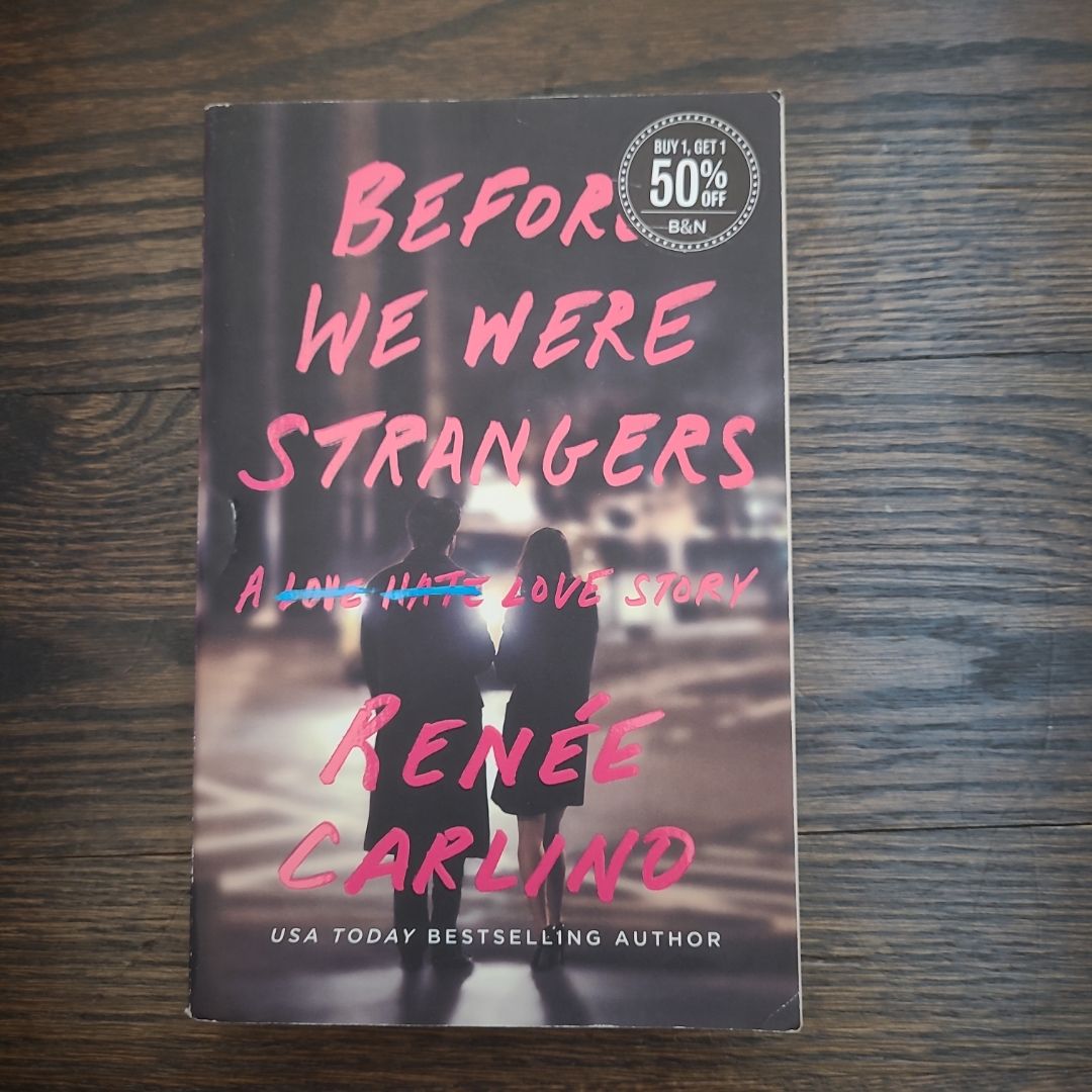 Before We Were Strangers