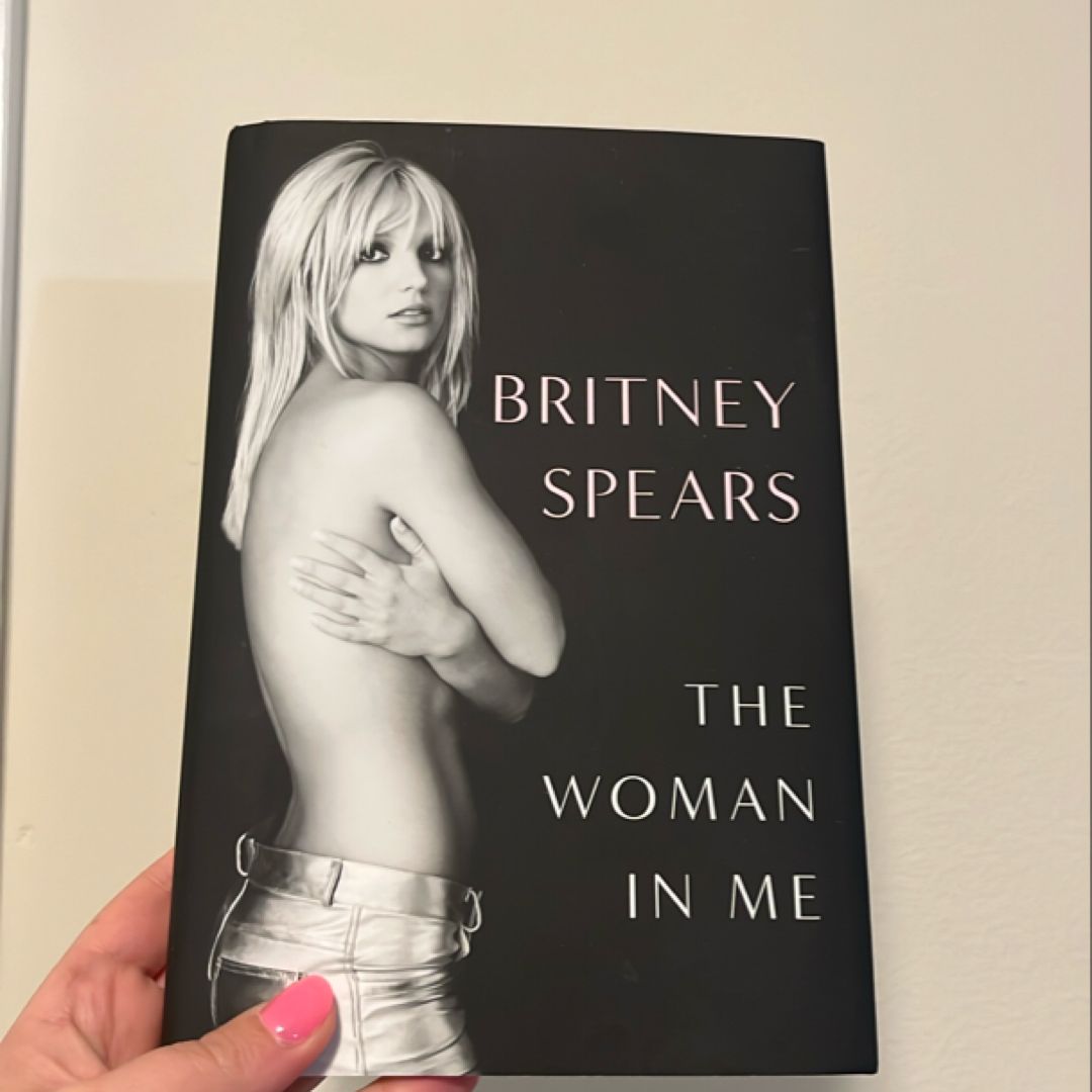 Britney Spears: la Mujer Que Soy / the Woman in Me