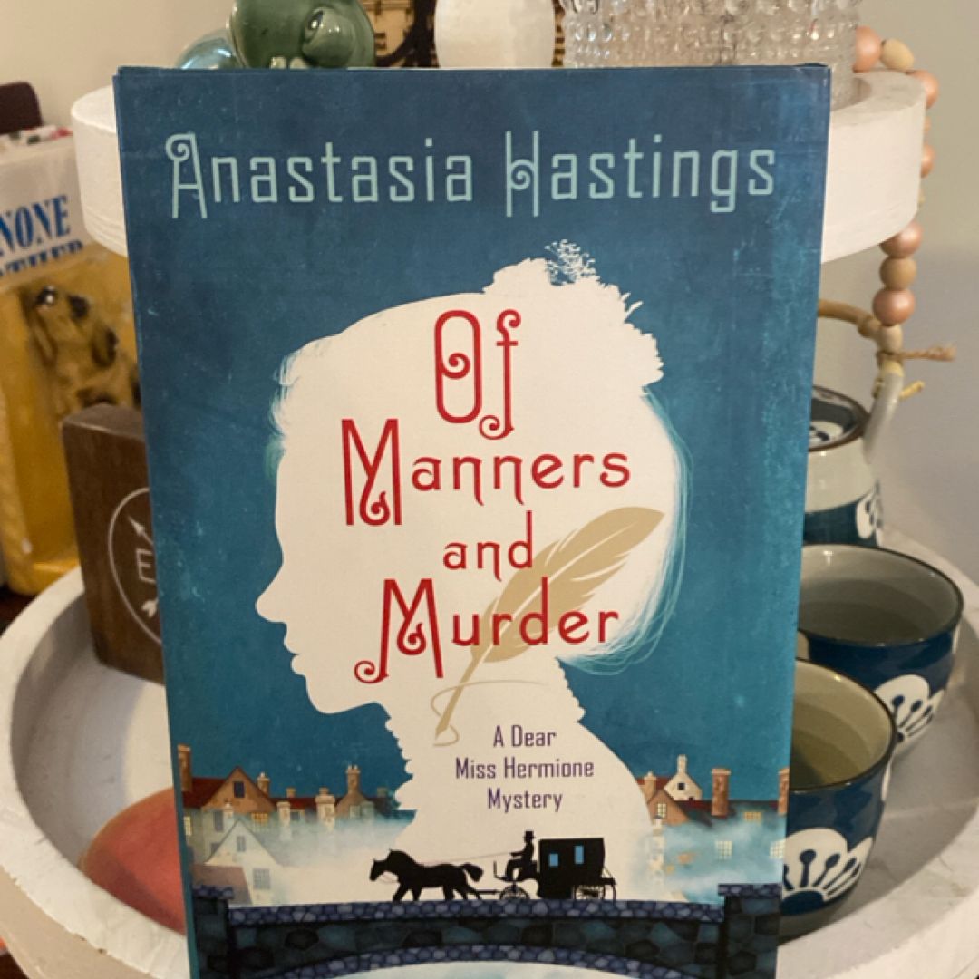 Of Manners and Murder