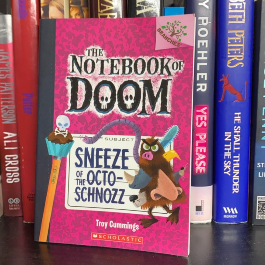 Sneeze of the Octo-Schnozz: a Branches Book (the Notebook of Doom #11)