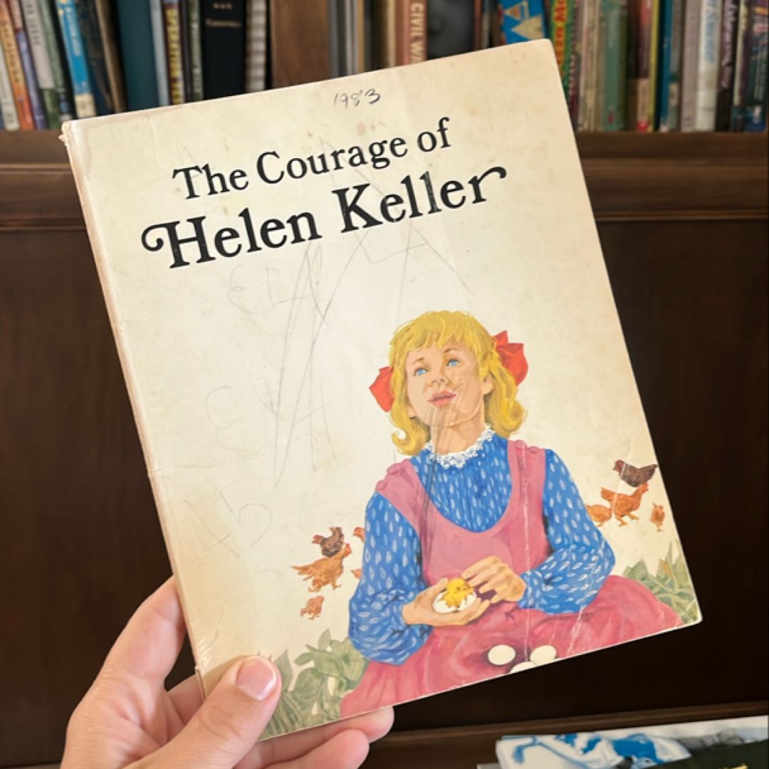 Courage of Helen Keller