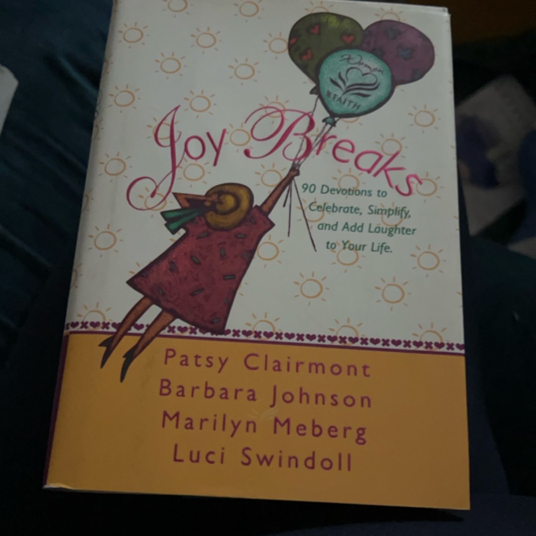 Joy Breaks