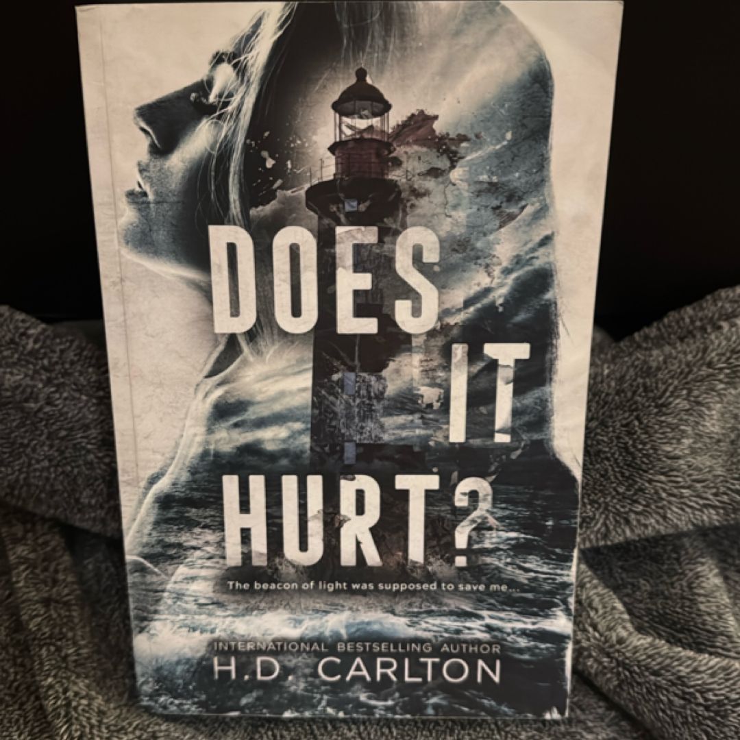 Does It Hurt?