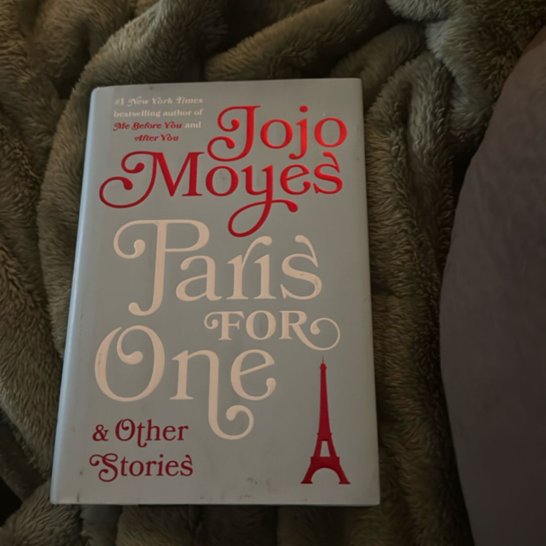 Paris for One and Other Stories