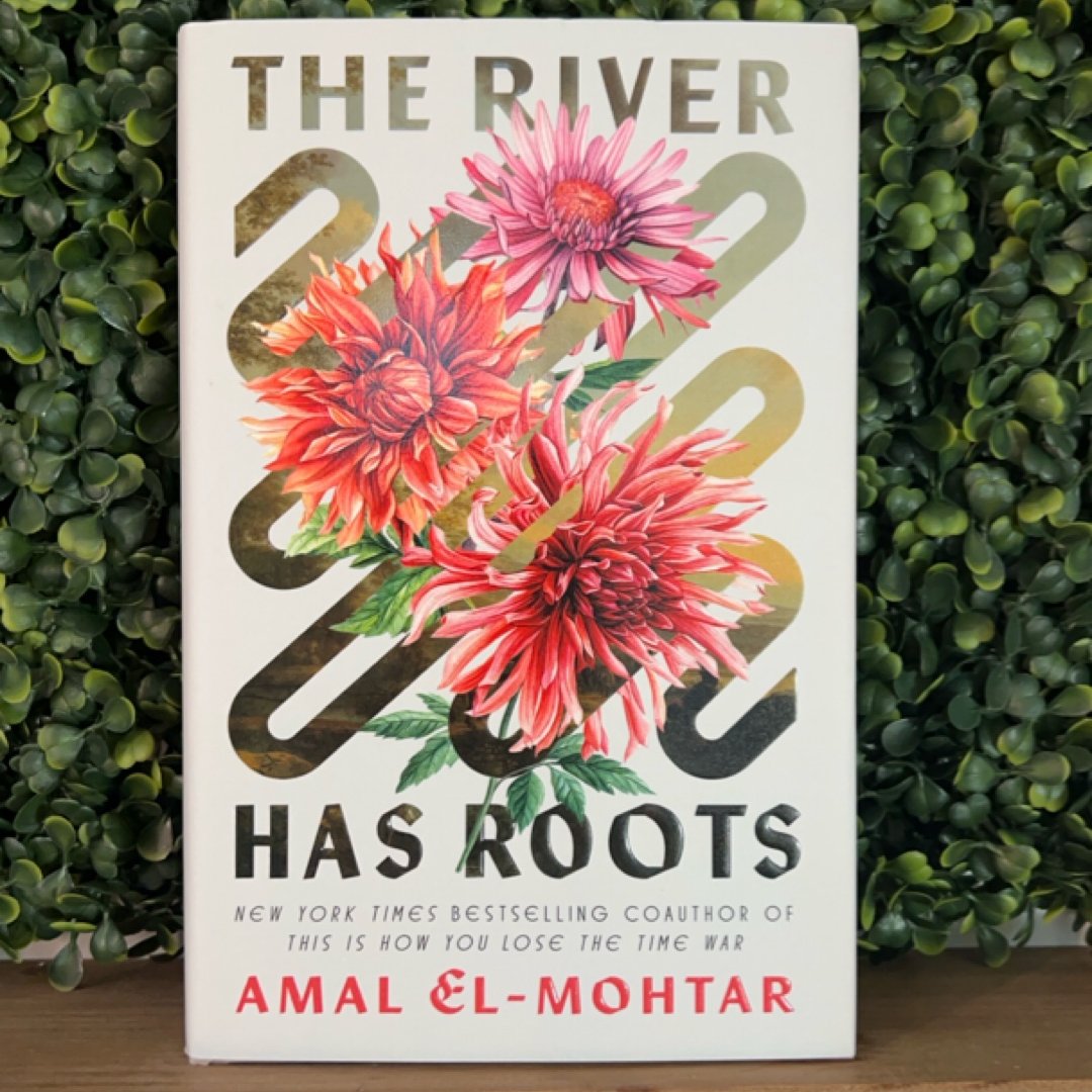 The River Has Roots