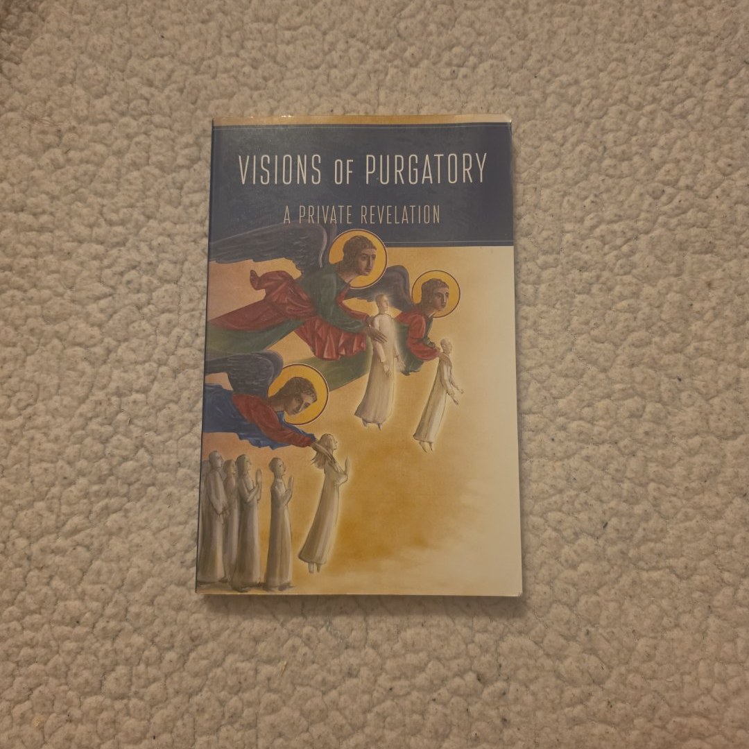 Visons of Purgatory