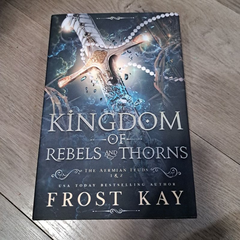 Kingdom of Rebels and Thorns