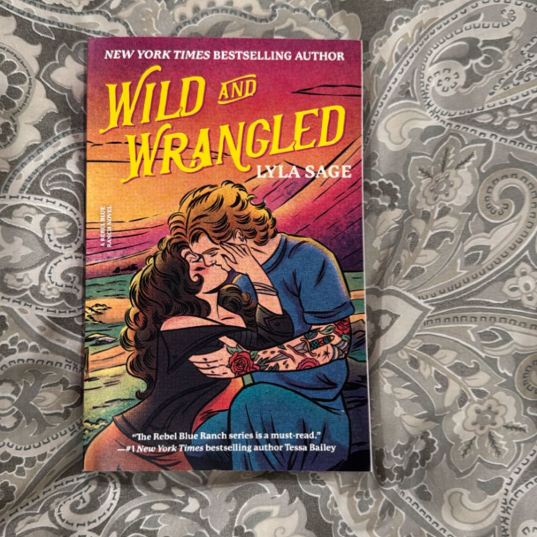 Wild and Wrangled