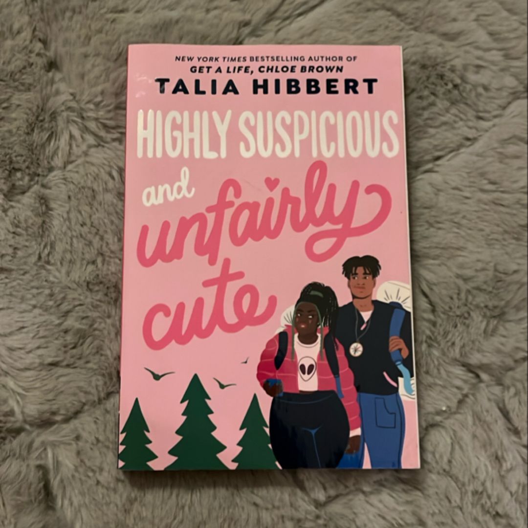 Highly Suspicious and Unfairly Cute